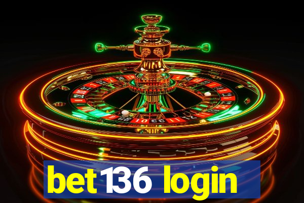 bet136 login